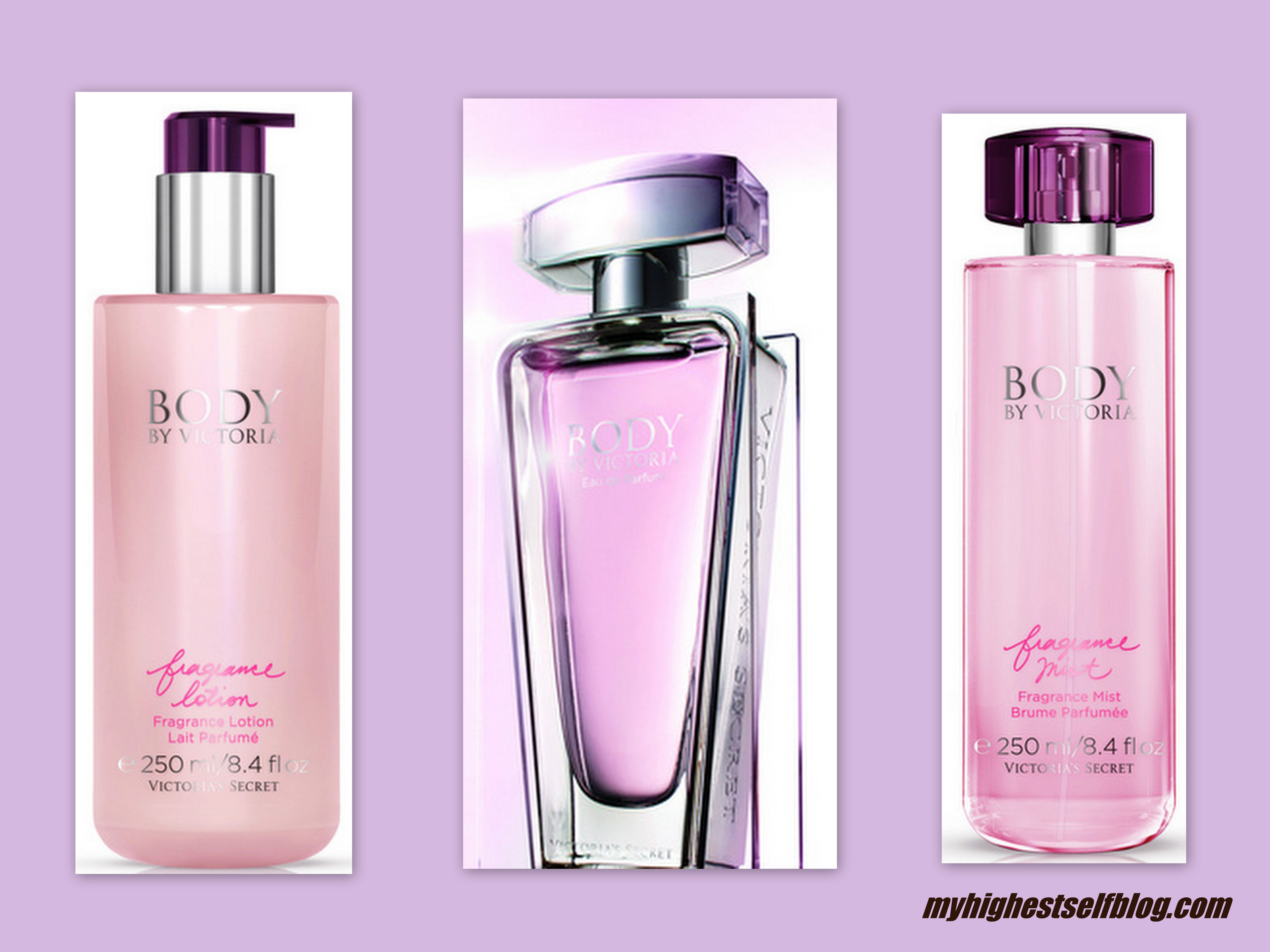 New Victoria's Secret Fragrance Collection: Body by Victoria - My Highest  Self