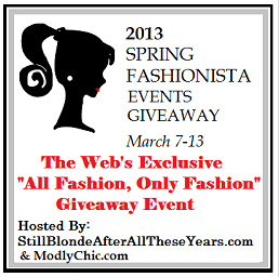 *CLOSED* 2013 Spring Fashionista Giveaway Event – Over $20,000 in Fashion Prizes!