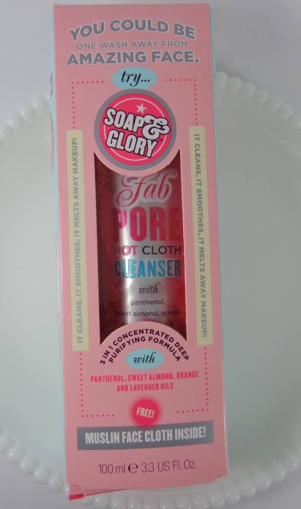 Review: Soap & Glory Fab Pore Hot Cloth Cleanser