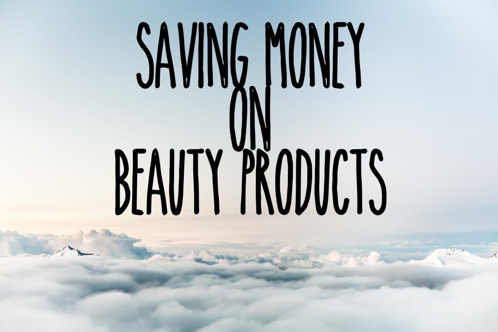 Saving Money on Beauty Products