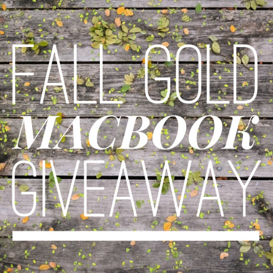 Gold Macbook Giveaway for Fall